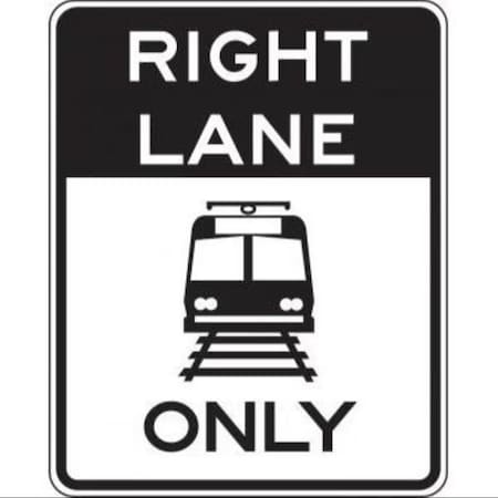 Accuform RAIL SIGN RIGHT LANE ONLY 30 in  X FRR740HP FRR740HP